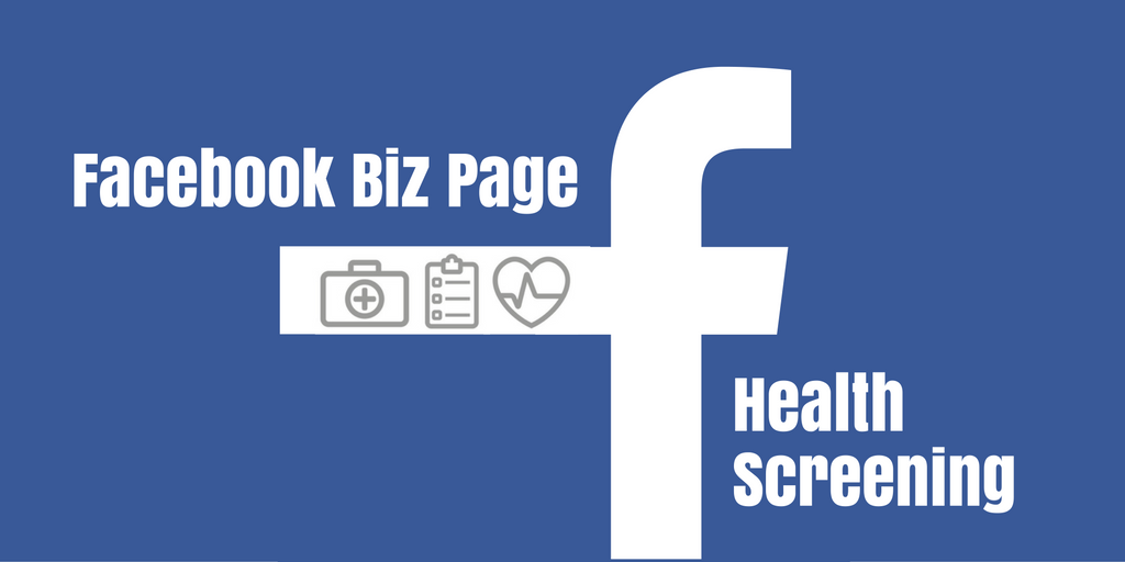 Facebook Business Page Health Screening by Exactly Write Online Markeing's Michele Peterson