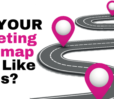 Step By Step Marketing Roadmap